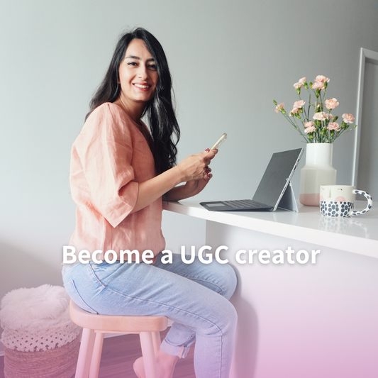 Become a UGC Creator- Recorded Video